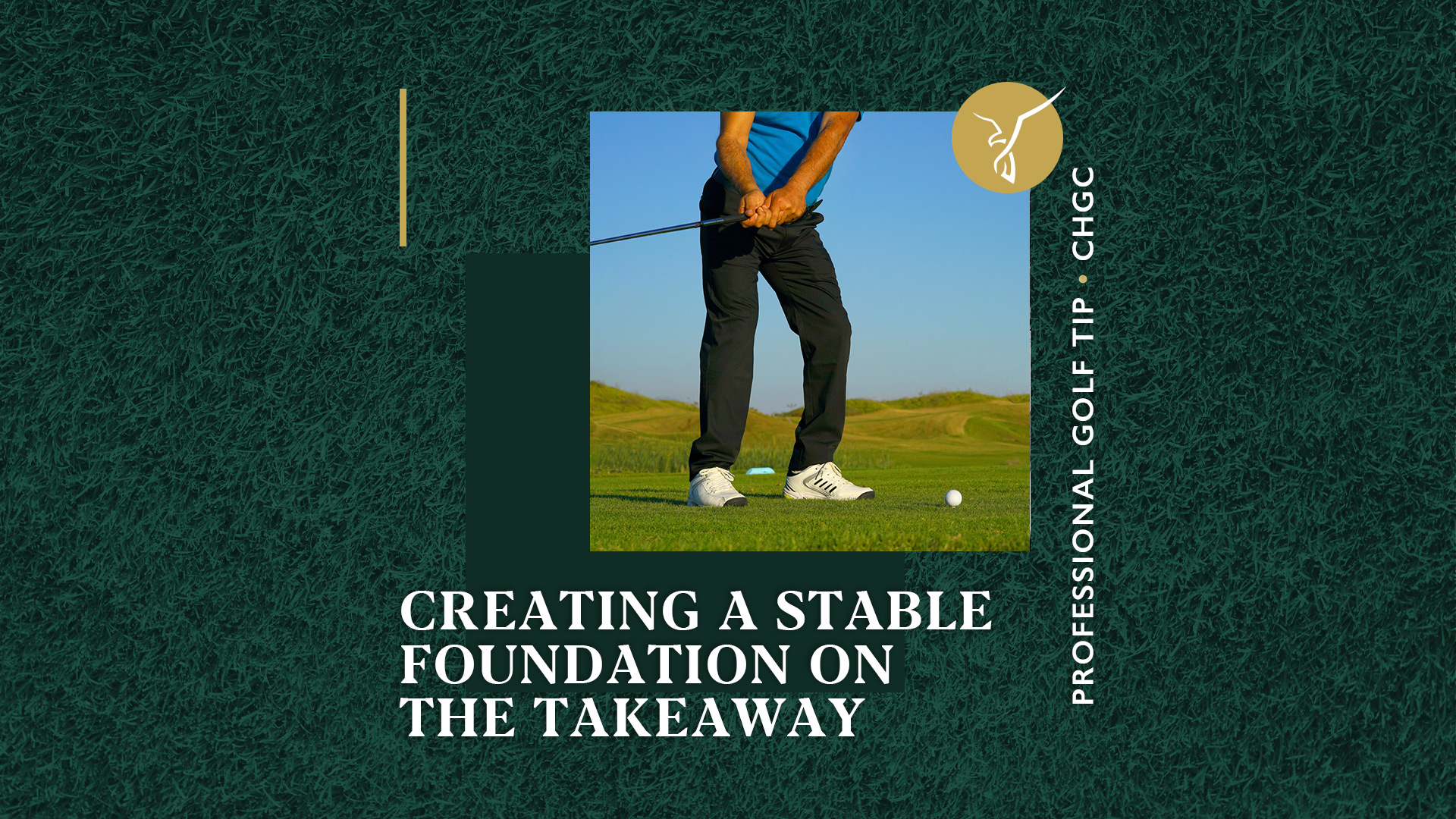 Creating a Stable Foundation on the Takeaway