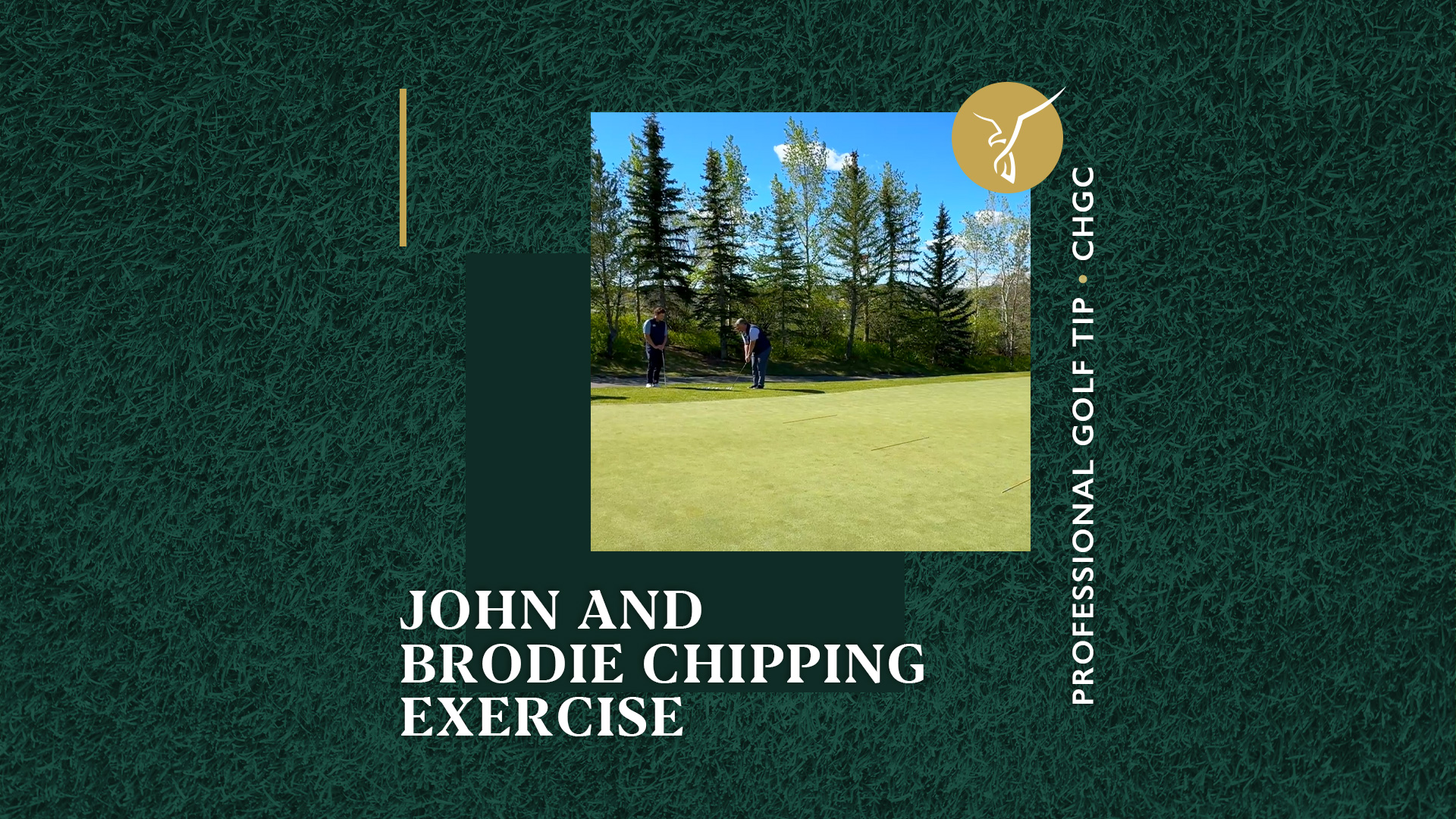 John and Brodie Chipping Exercise
