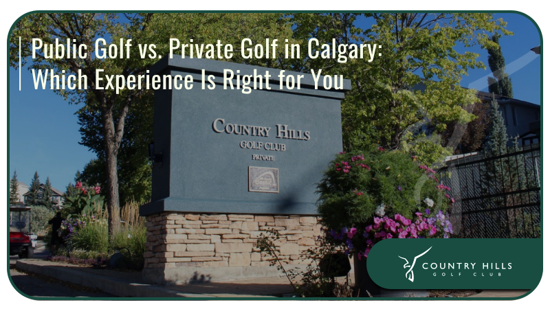 Public Golf vs. Private Golf: Which Experience Is Right for You?