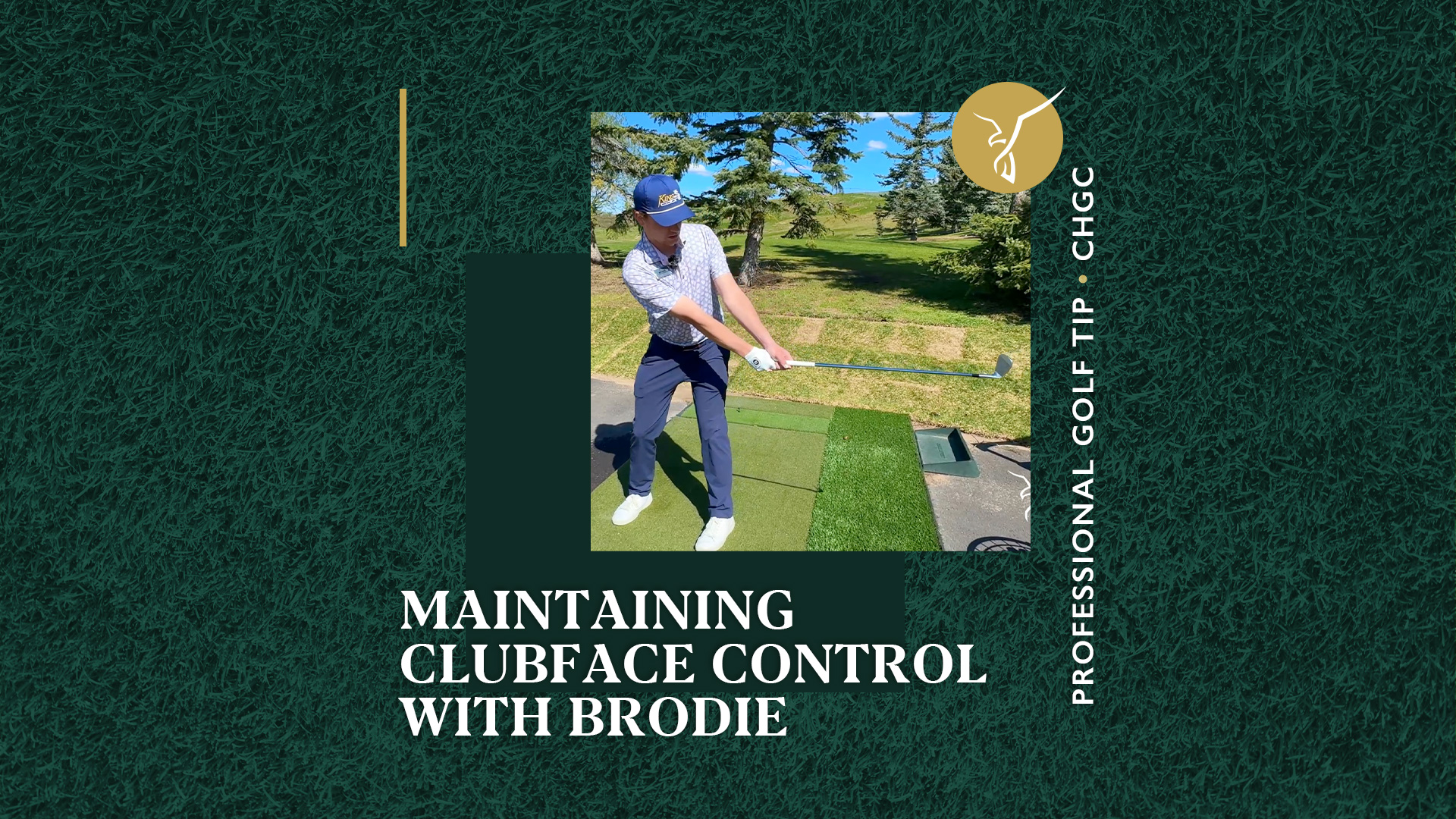 Maintaining Clubface Control with Brodie