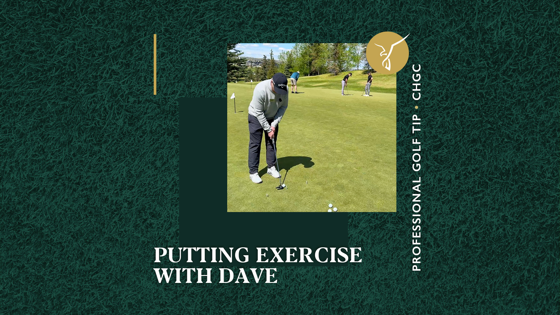 Putting Exercise with Dave